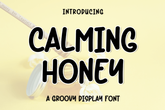Calming Honey: A Font That Elevates Your Brand