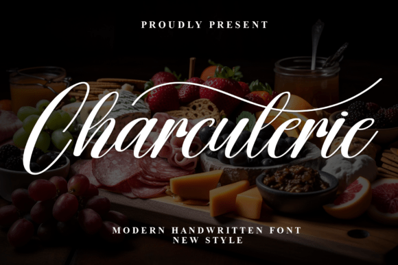 Charcuterie: A Font That Elevates Your Brand