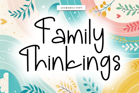 Family Thinkings: A Script Font That Elevates Web Design