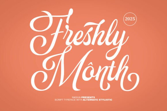 Freshly Month: A Script Font for Editorial Elegance