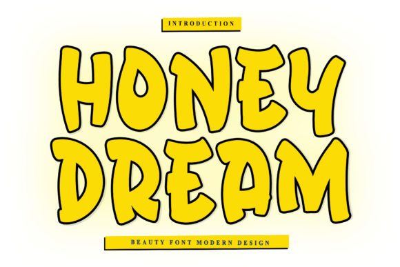 Honey Dream: A Script Font for Campaign Creativity