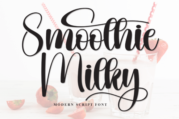Smoothie Milky: A Modern Script Font for Digital Branding